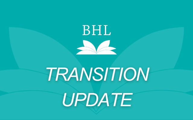 BHL Transition Update #1