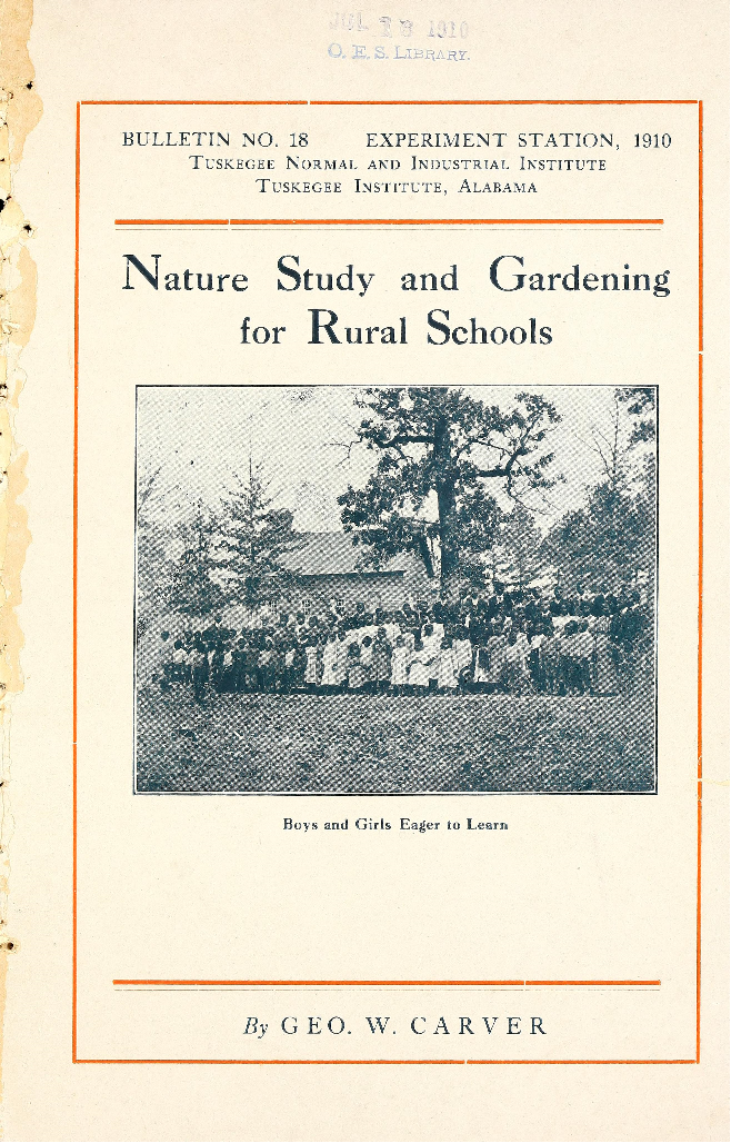 Title Page: Nature Study and Gardening for Rural Schools by George Washington Carver, Biodiversity Heritage Library, Public Domain