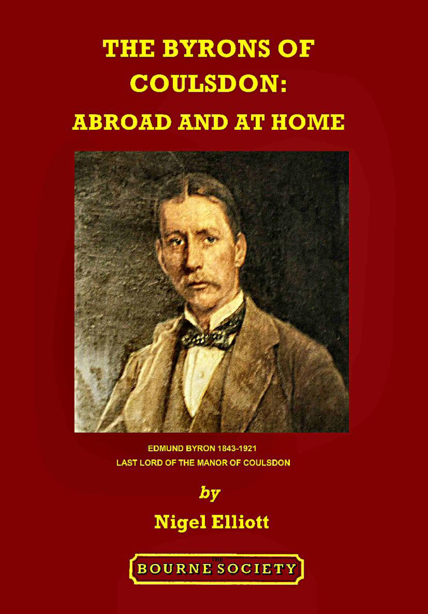 Red book cover with title in yellow, The Byrons of Coulsdon: Abroad and at Home.