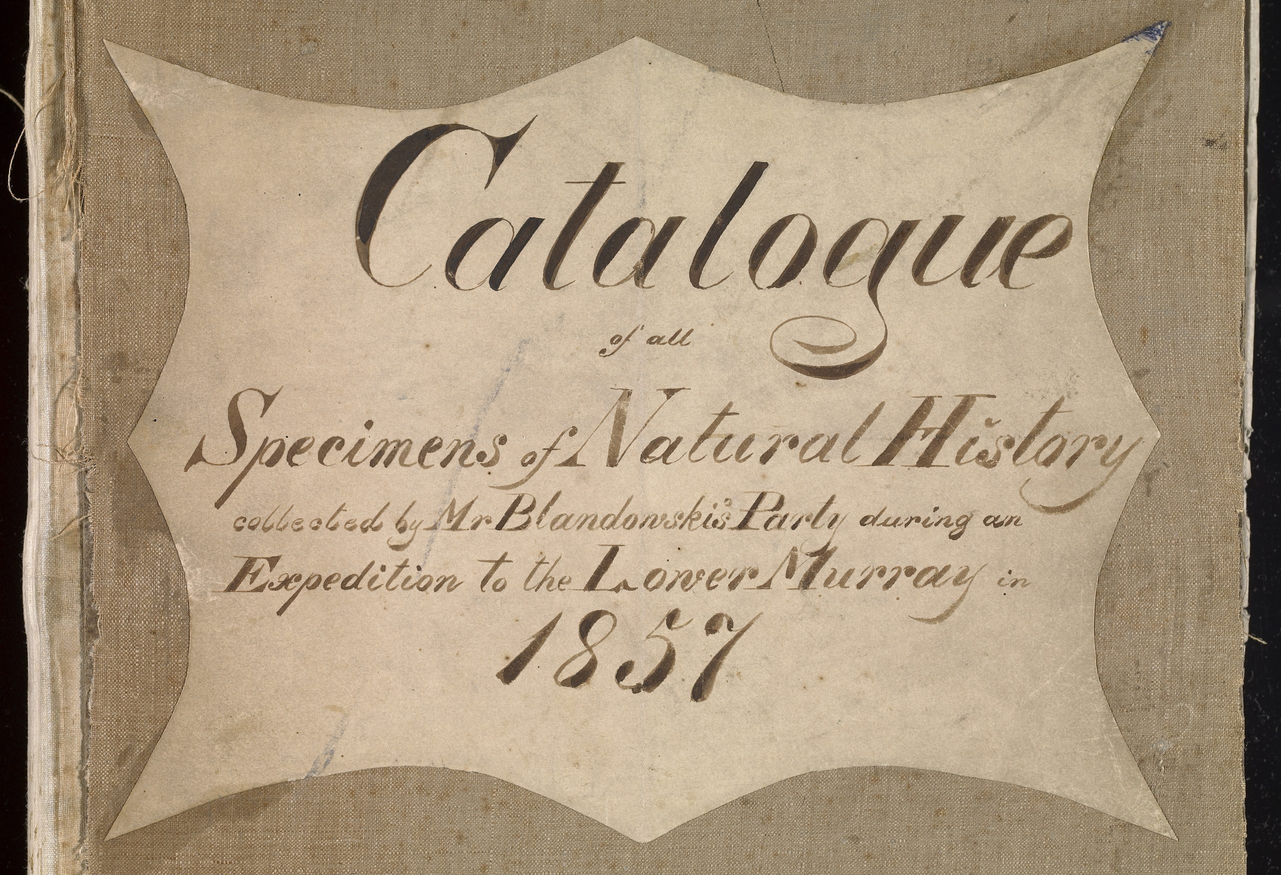 Front cover of 'Catalogue of all Specimens on Natural History collected by Mr Blandowski's Party during an Expedition to the Lower Murray in 1857' by Gerard Krefft